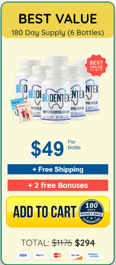 Biodentex best value 6-bottle package with free shipping and bonus guides for long-term oral health support